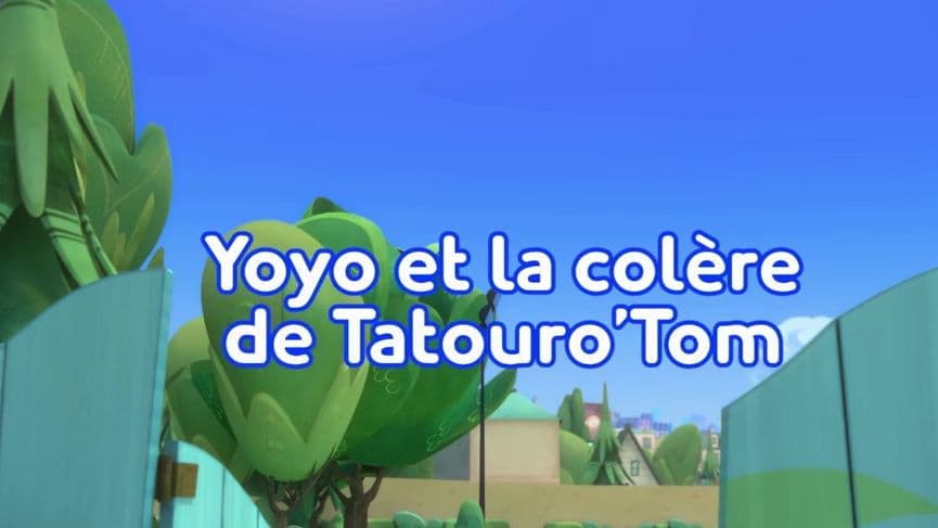 Yoyo et la colère de Tatouro'Tom