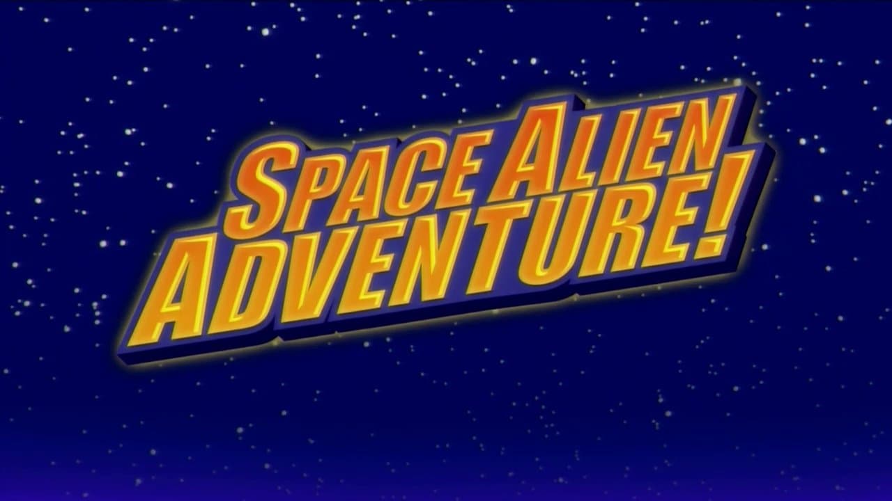 Aventure extraterrestre ! Aventure extraterrestre !