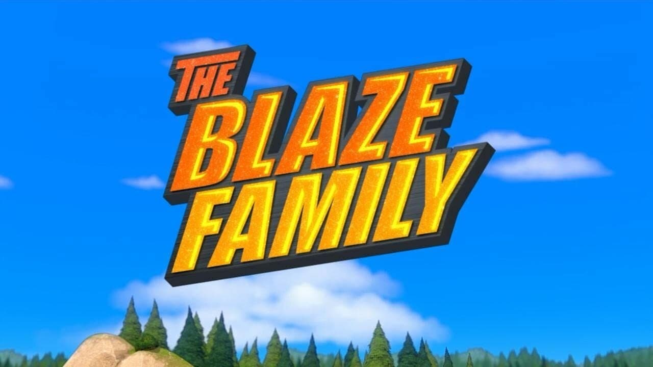 La famille Blaze La famille Blaze