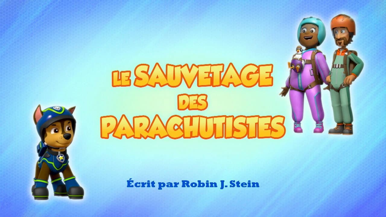 Le Sauvetage des parachutistes Le Sauvetage des parachutistes