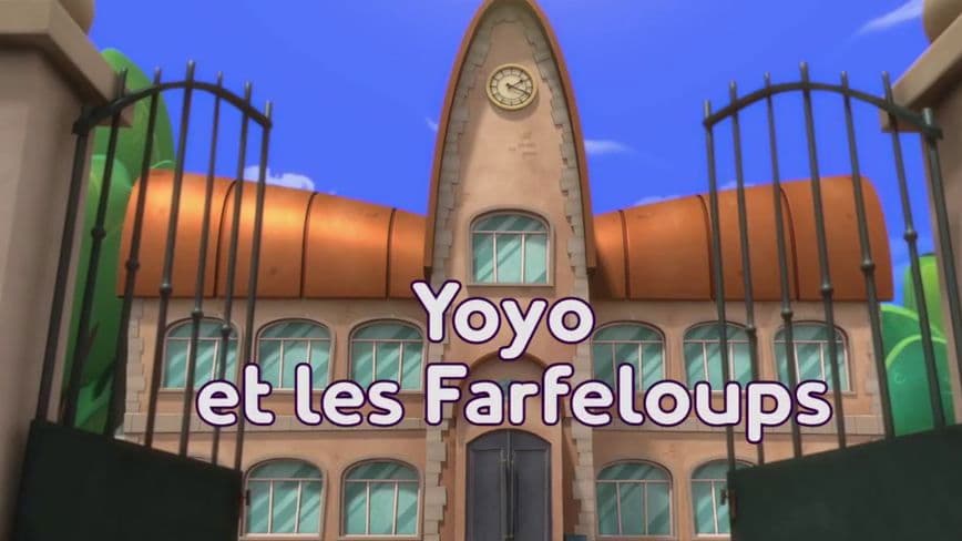 Yoyo et les Farfeloups Yoyo et les Farfeloups