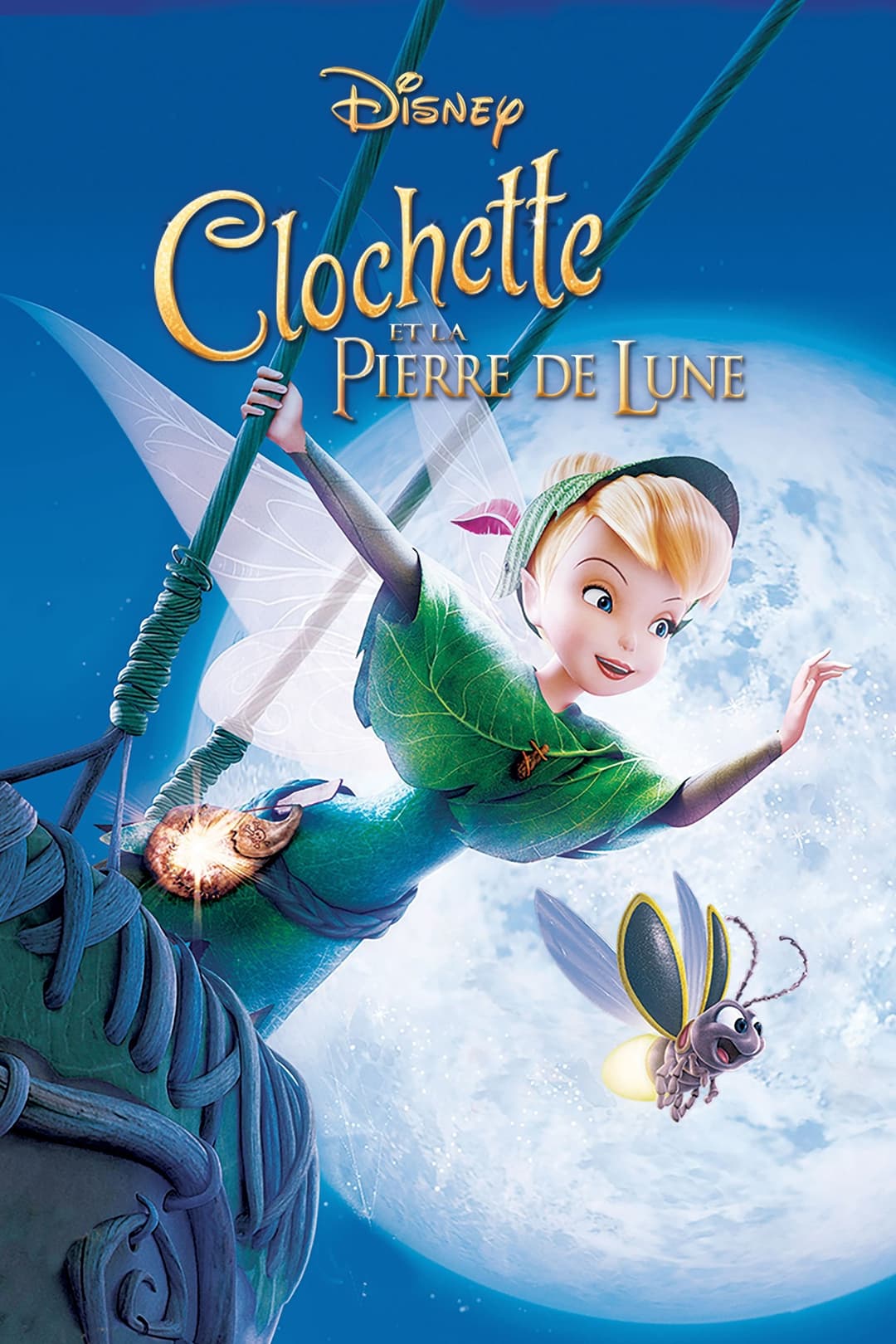 Clochette et la pierre de lune Clochette et la pierre de lune