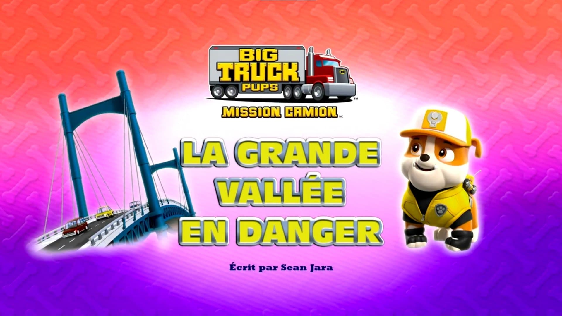Mission camion - La Grande Vallée en danger Mission camion - La Grande Vallée en danger