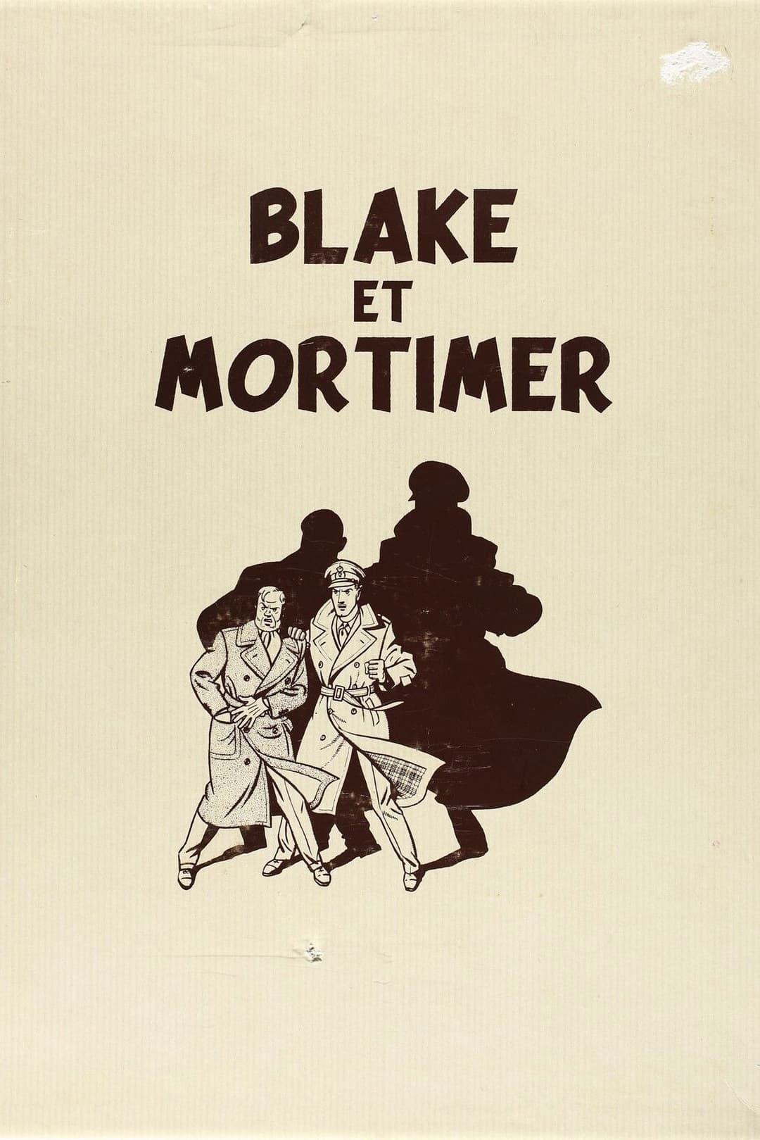 Blake et Mortimer Blake et Mortimer