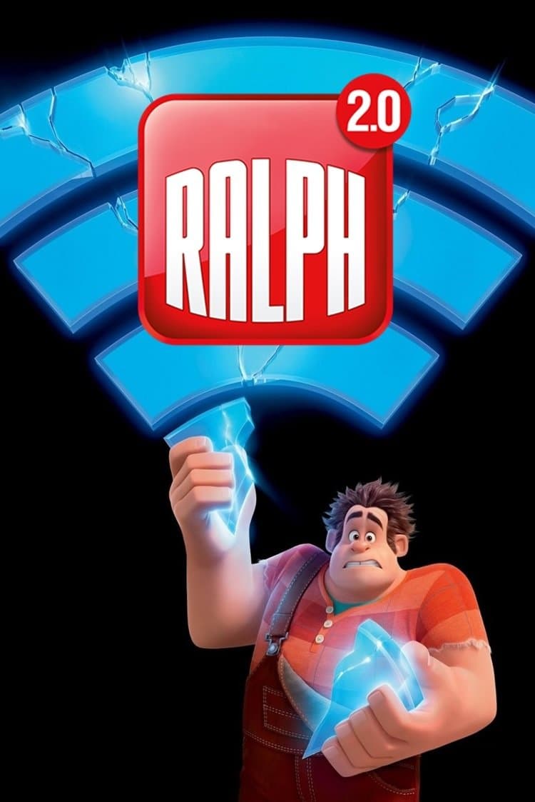Ralph 2.0 Ralph 2.0
