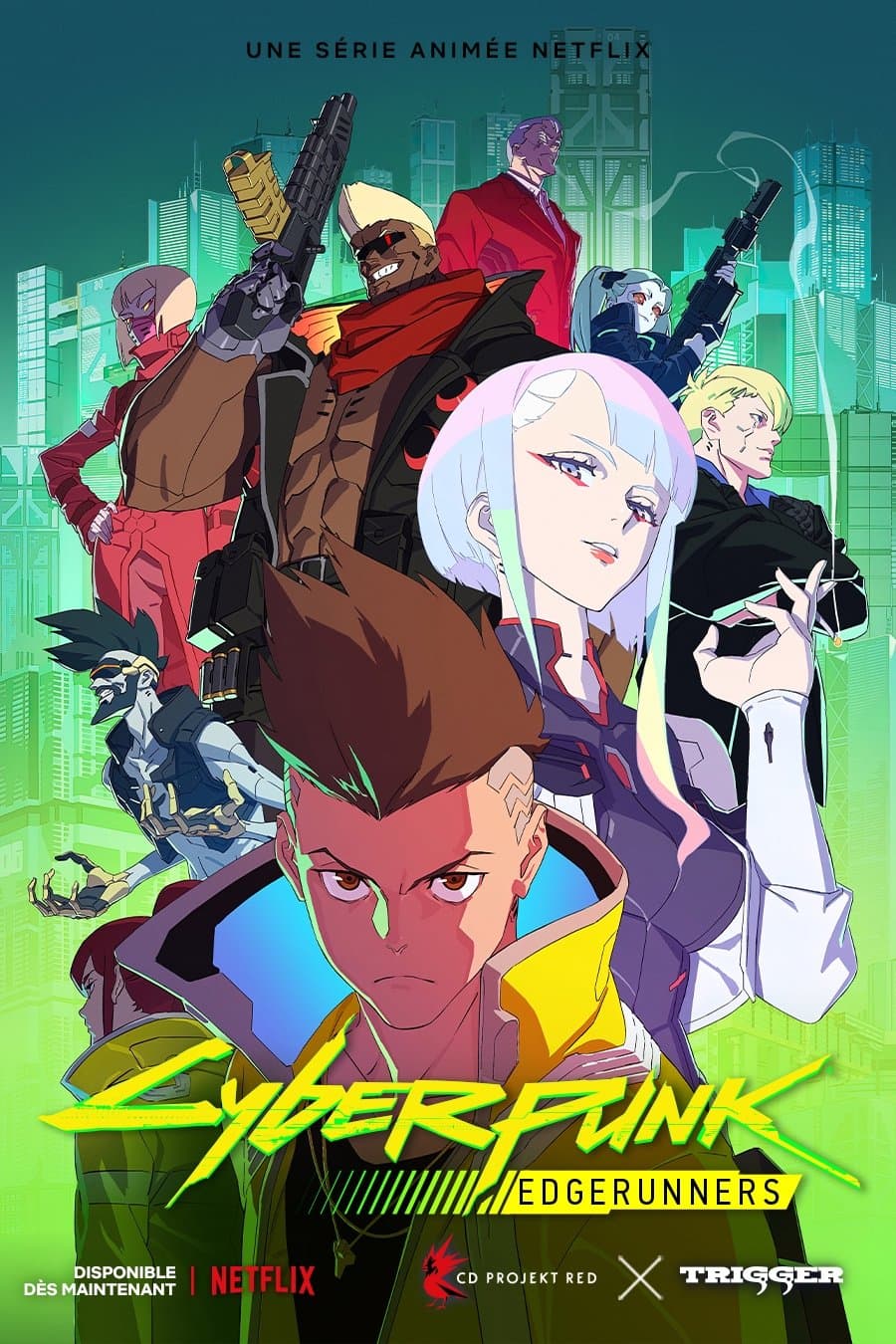 Cyberpunk : Edgerunners Cyberpunk : Edgerunners