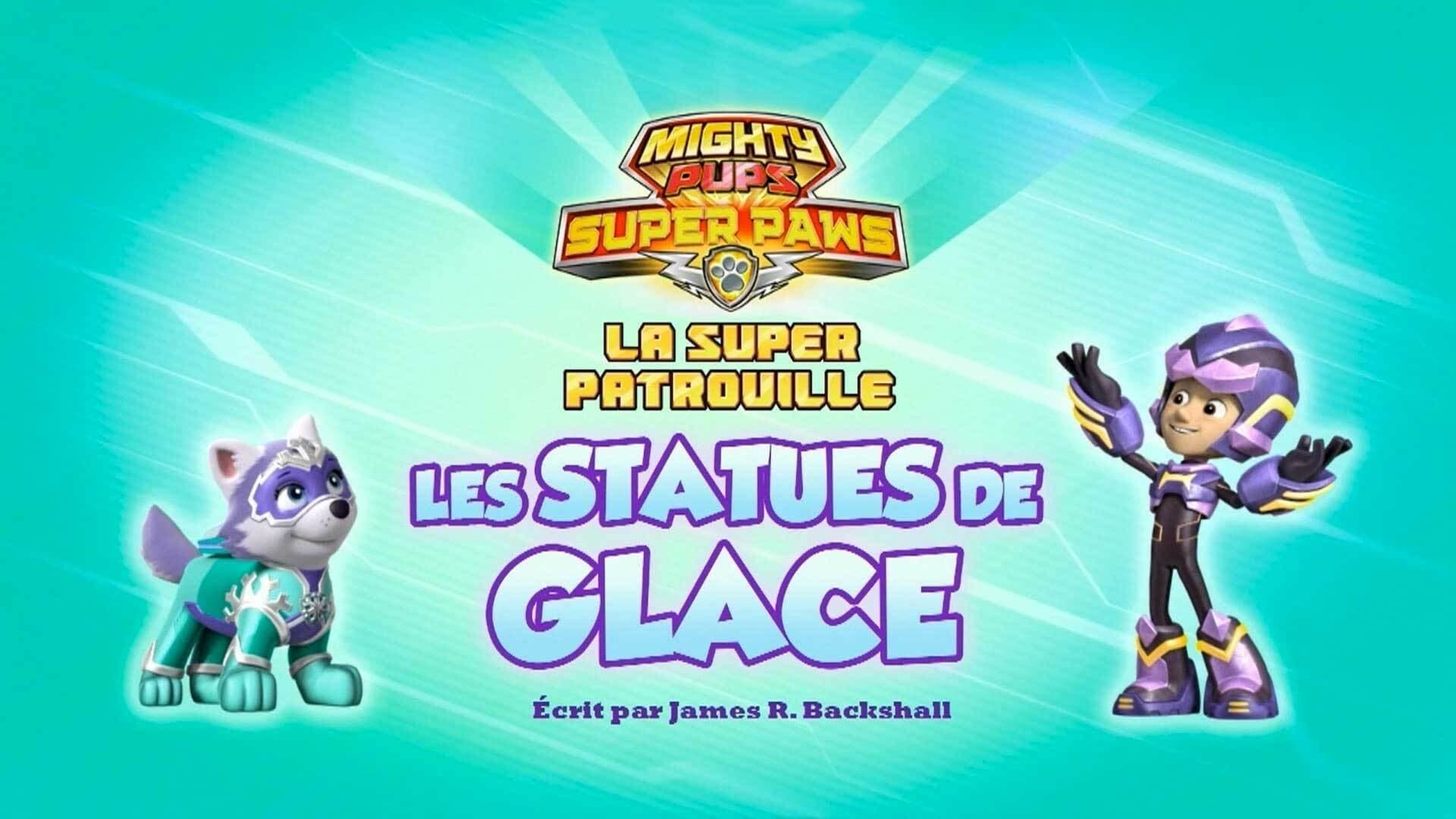La Super Patrouille : Les Statues de glace La Super Patrouille : Les Statues de glace