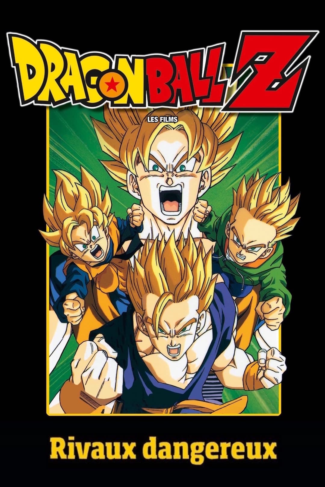 Dragon Ball Z - Rivaux dangereux Dragon Ball Z - Rivaux dangereux