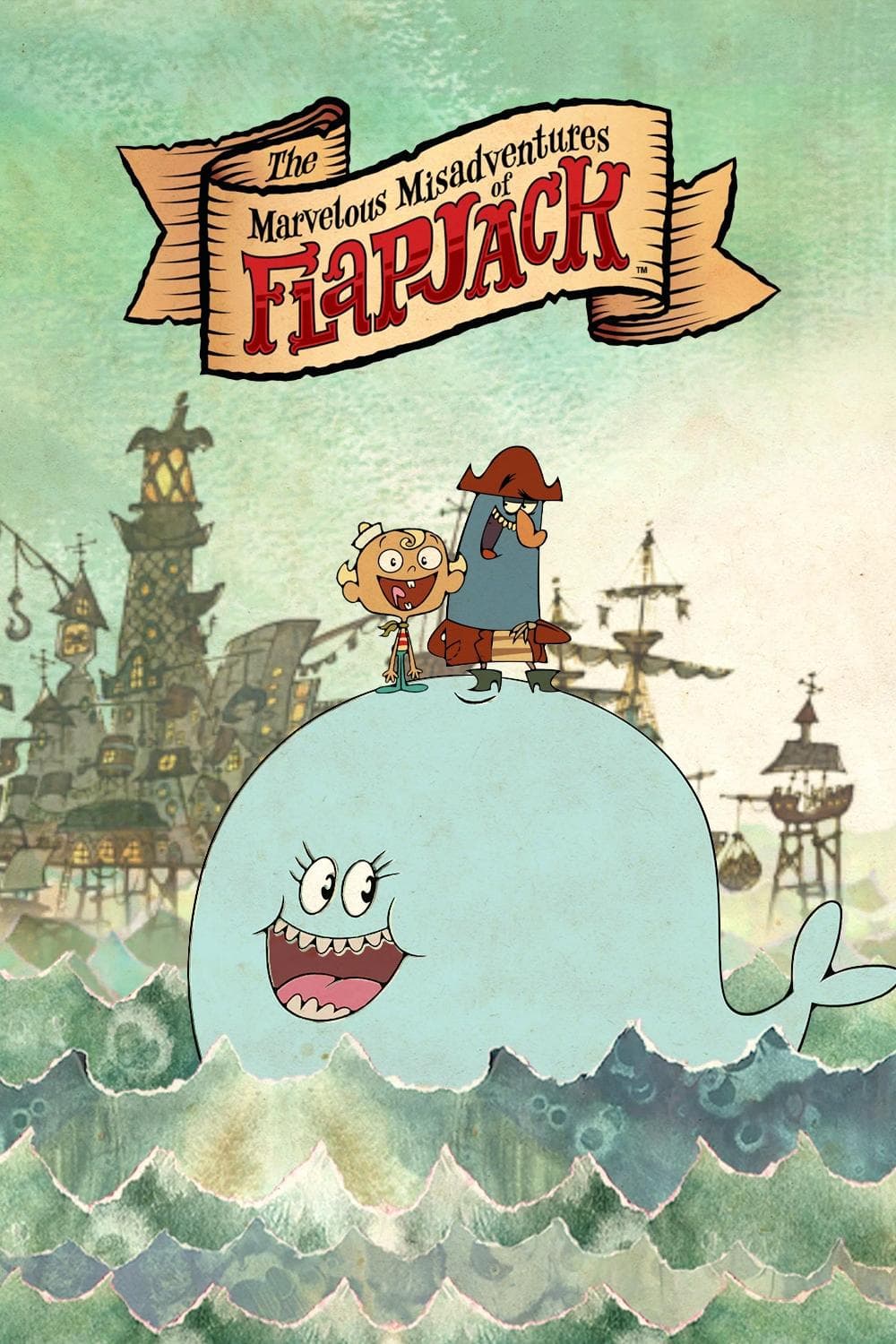 Les Merveilleuses Mésaventures de Flapjack Les Merveilleuses Mésaventures de Flapjack