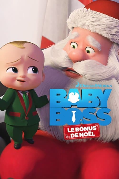 Baby Boss : Le bonus de Noël Baby Boss : Le bonus de Noël