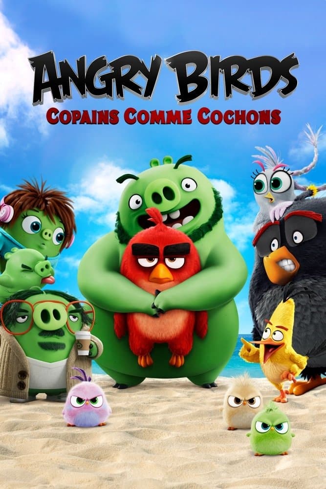 Angry Birds : Copains comme cochons Angry Birds : Copains comme cochons