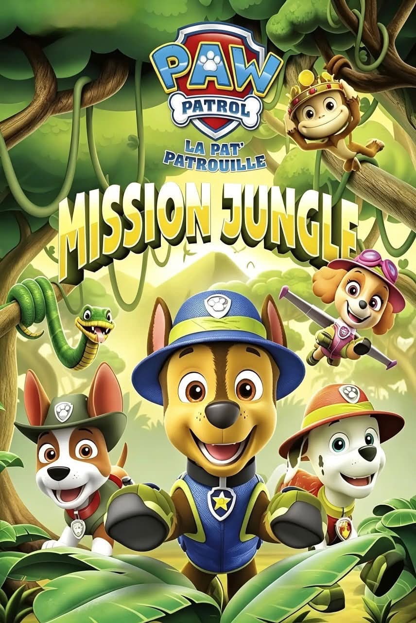 Mission Jungle de la Pat' Patrouille Mission Jungle de la Pat' Patrouille