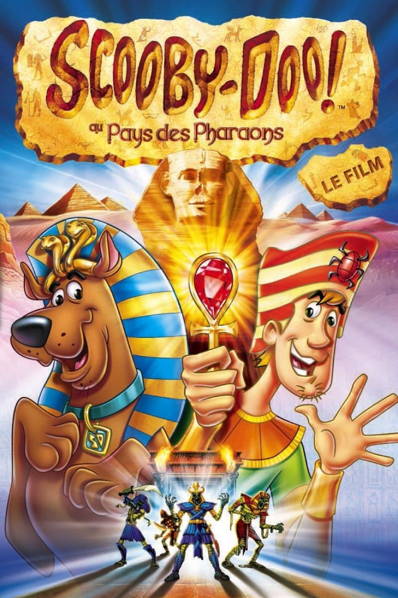 Scooby-Doo ! au Pays des Pharaons Scooby-Doo ! au Pays des Pharaons