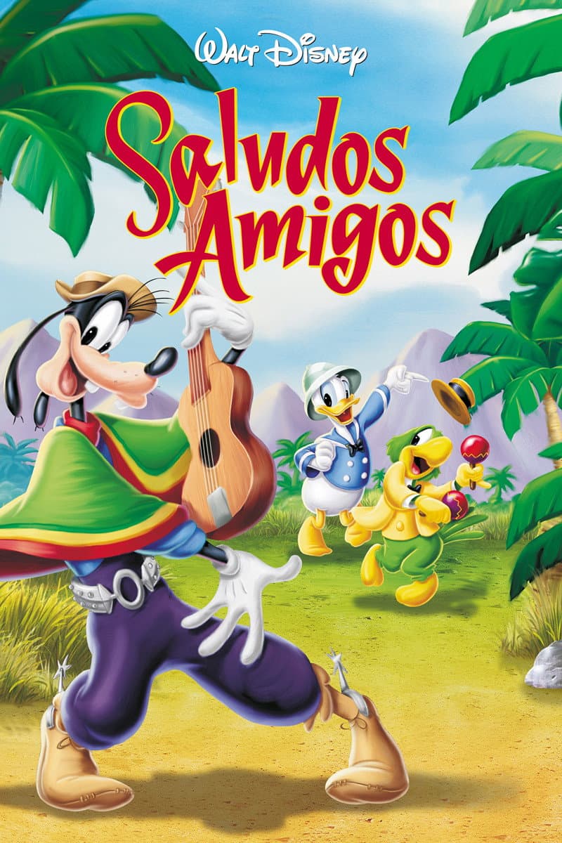 Saludos Amigos Saludos Amigos