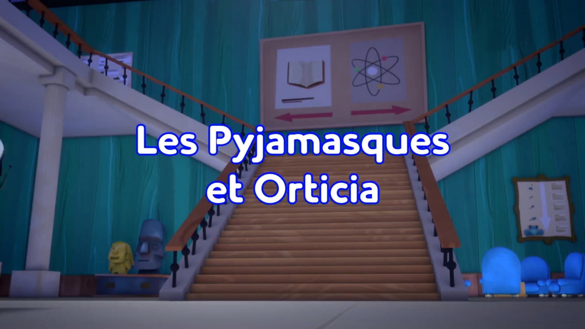 Les Pyjamasques et Orticia Les Pyjamasques et Orticia