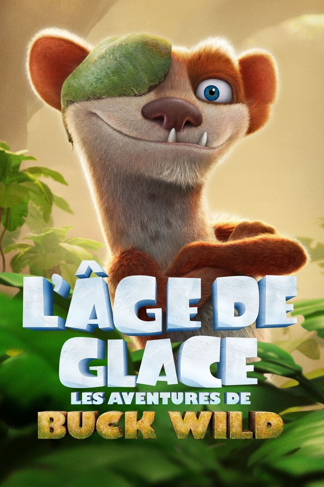 L'Âge de glace : Les Aventures de Buck Wild L'Âge de glace : Les Aventures de Buck Wild