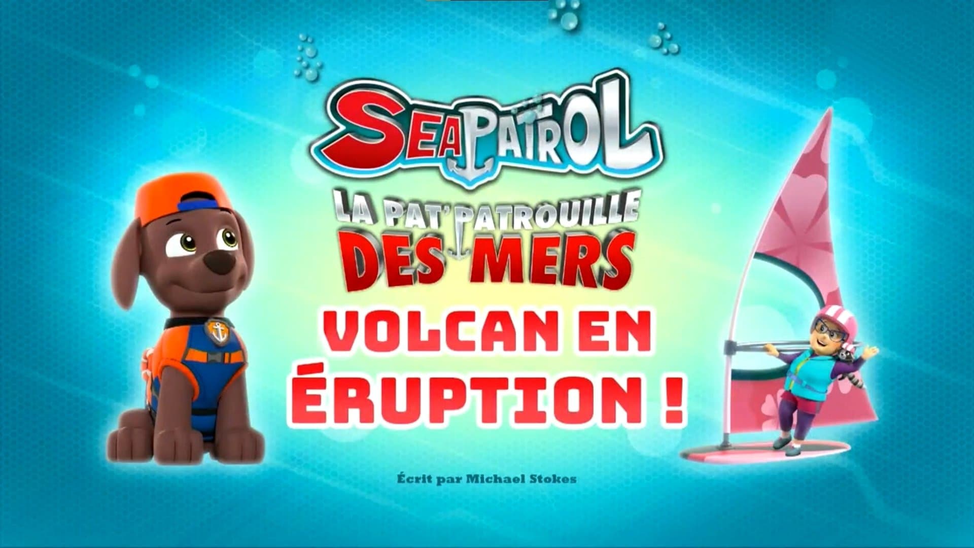 La Pat'patrouille des mers : Volcan en éruption La Pat'patrouille des mers : Volcan en éruption