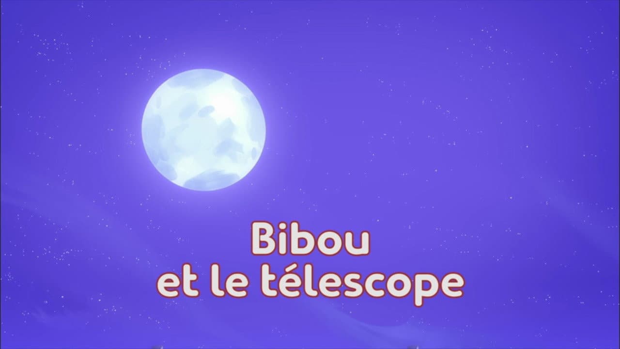 Bibou et le télescope Bibou et le télescope