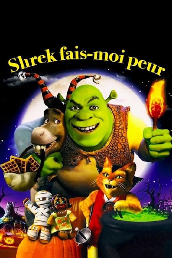 Shrek, fais-moi peur ! Shrek, fais-moi peur !