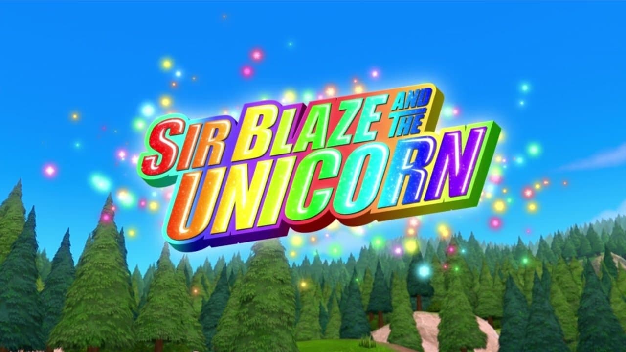 Sire Blaze et la licorne Sire Blaze et la licorne