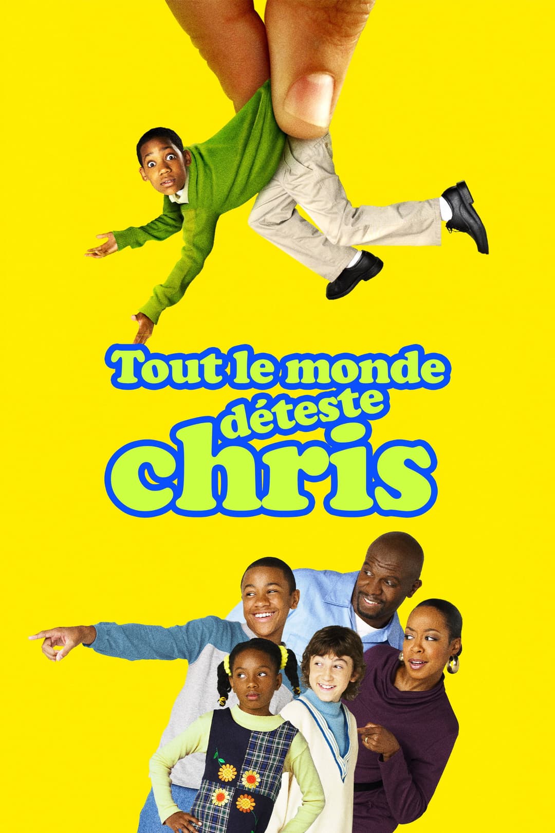 Tout le monde déteste Chris Tout le monde déteste Chris