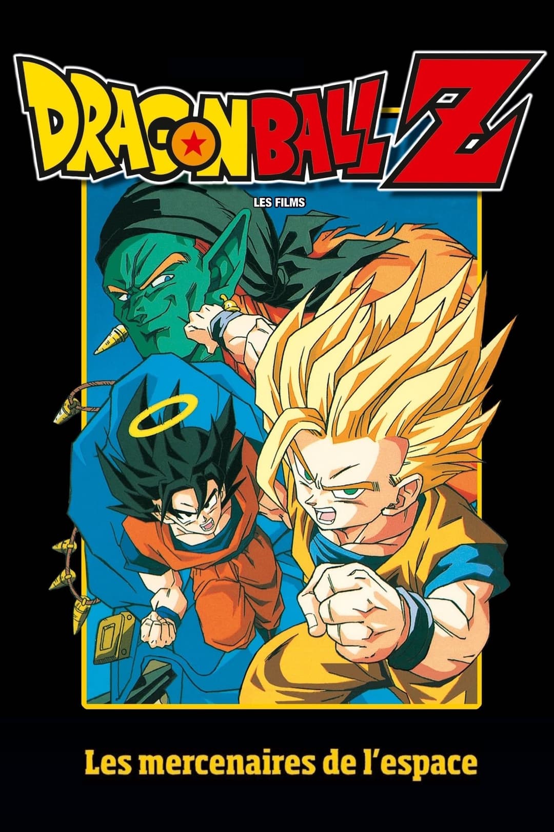 Dragon Ball Z - Les Mercenaires de l’espace Dragon Ball Z - Les Mercenaires de l’espace