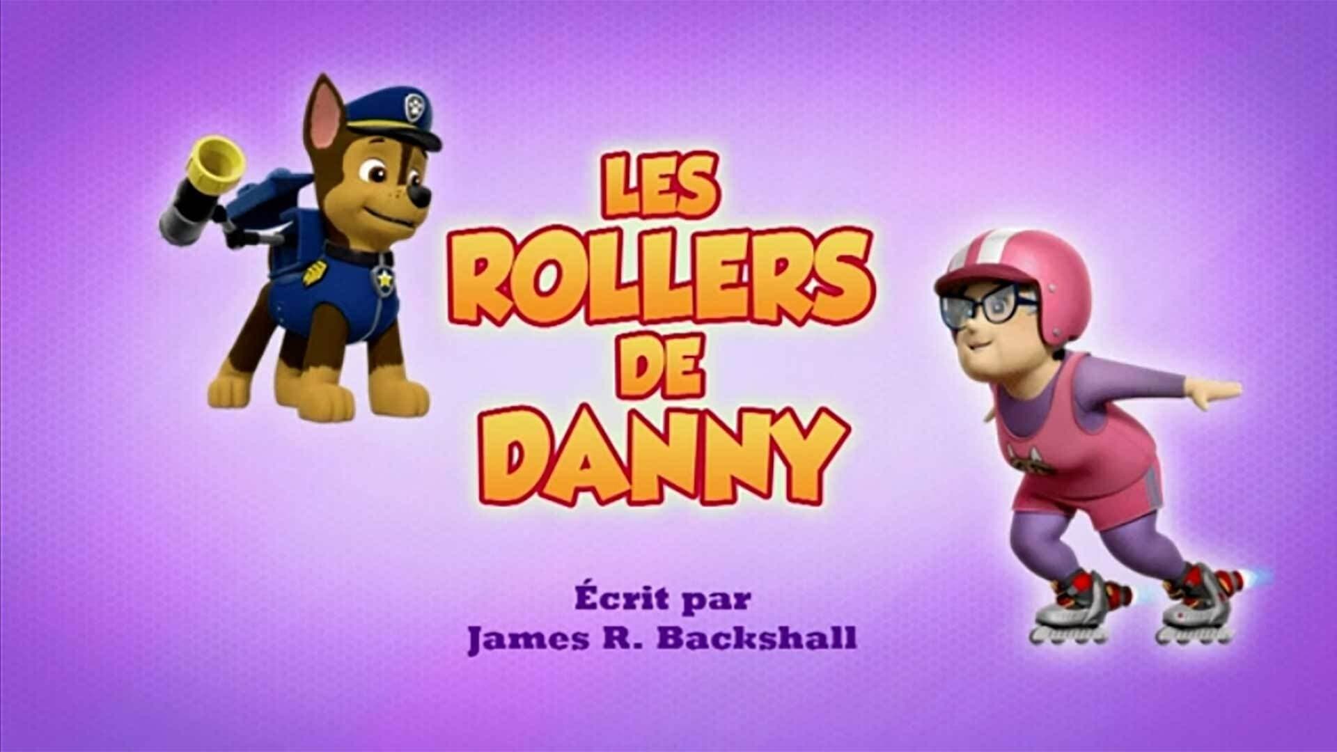 Les Rollers de Danny Les Rollers de Danny