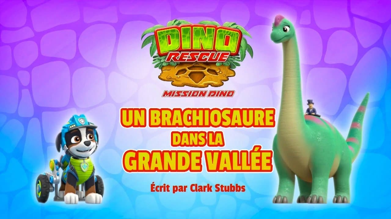 Mission Dino : Un Brachiosaure dans la Grande Vallée Mission Dino : Un Brachiosaure dans la Grande Vallée