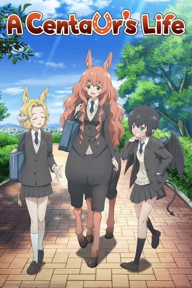 A Centaur's Life A Centaur's Life
