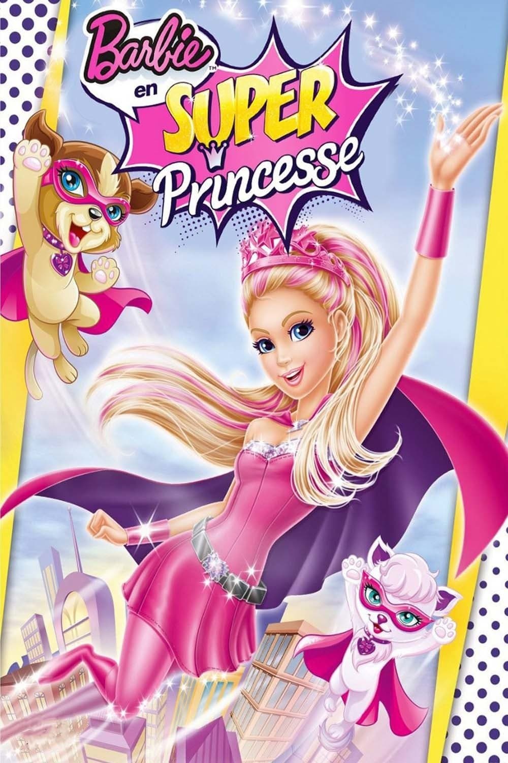 Barbie en Super Princesse Barbie en Super Princesse