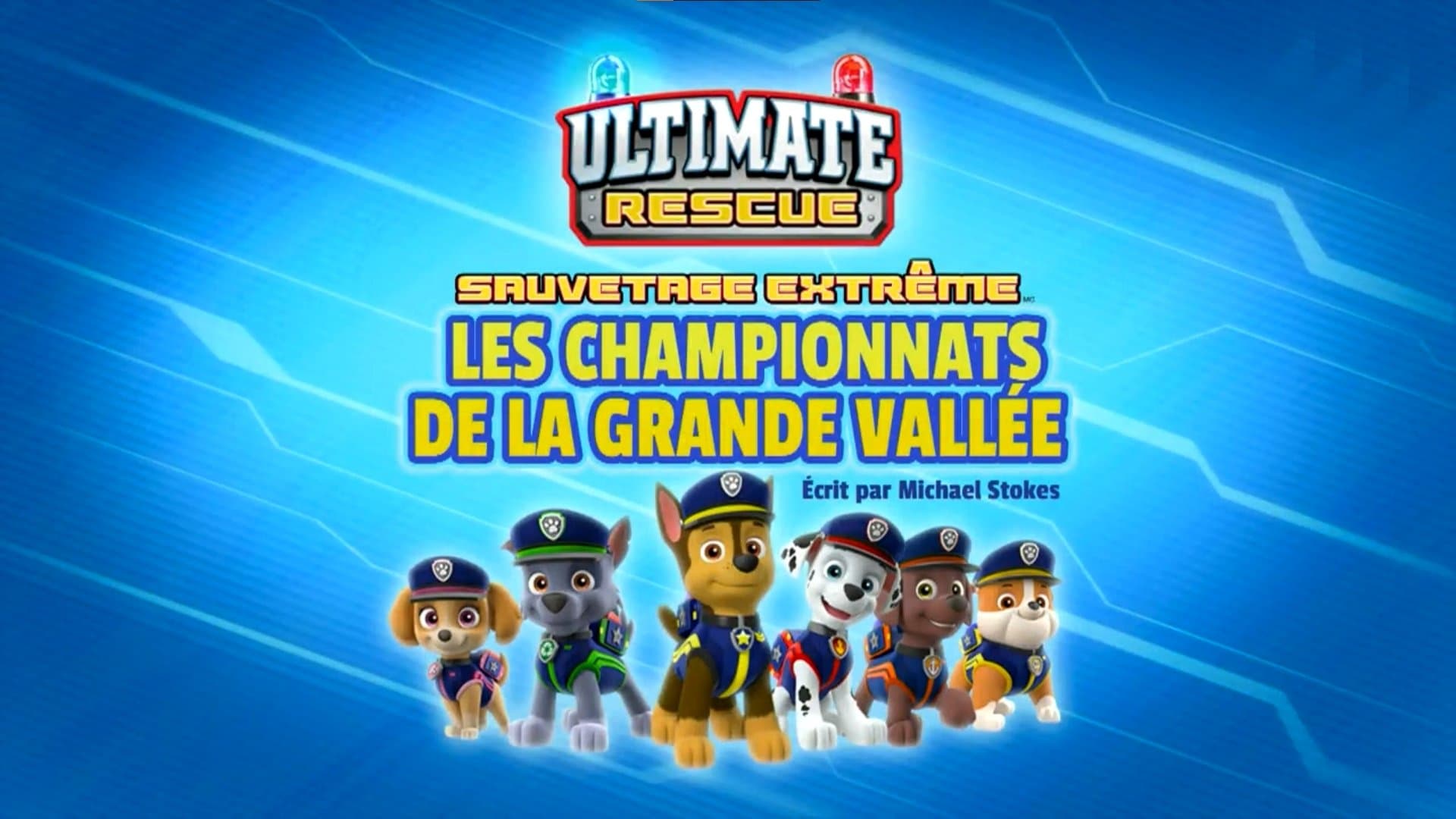 Sauvetage extrême : Les Championnats de la Grande Vallée Sauvetage extrême : Les Championnats de la Grande Vallée