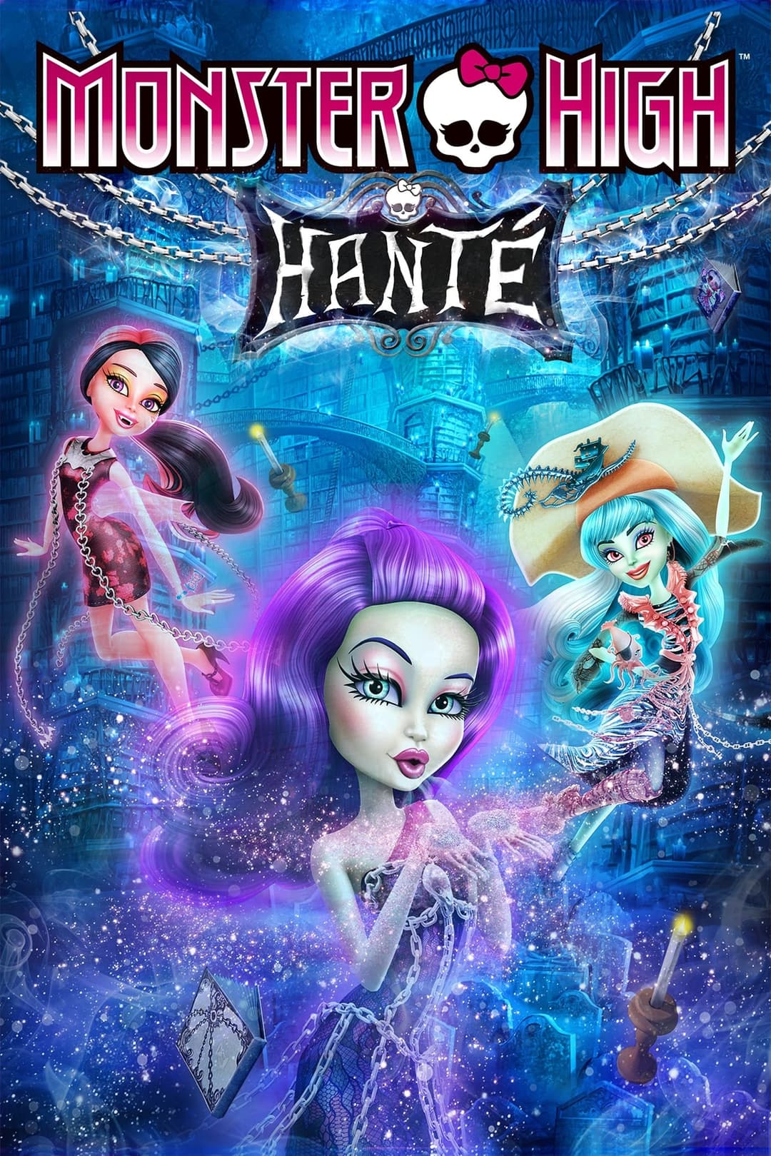 Monster High : Hanté Monster High : Hanté