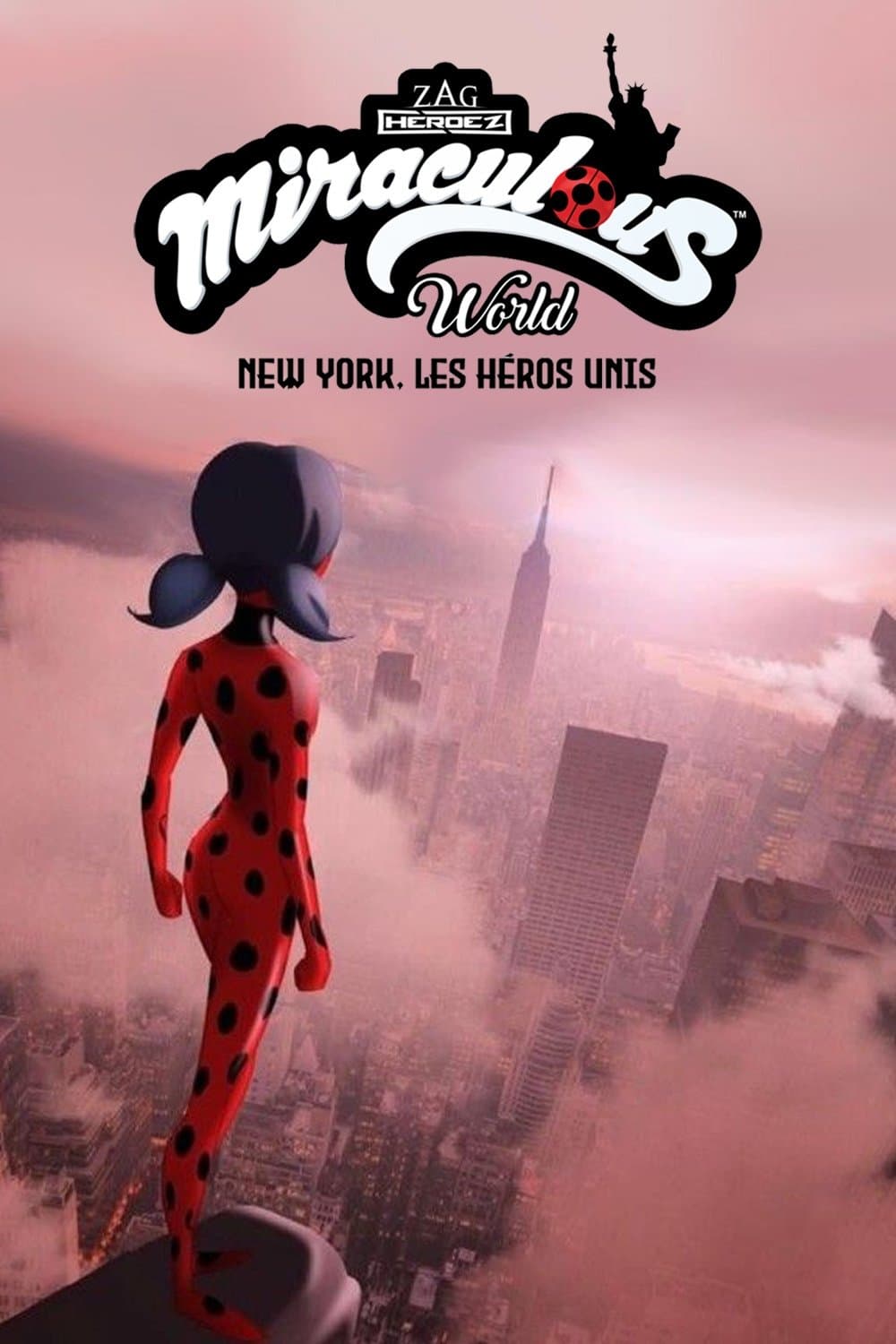 Miraculous World : New York, les héros unis Miraculous World : New York, les héros unis