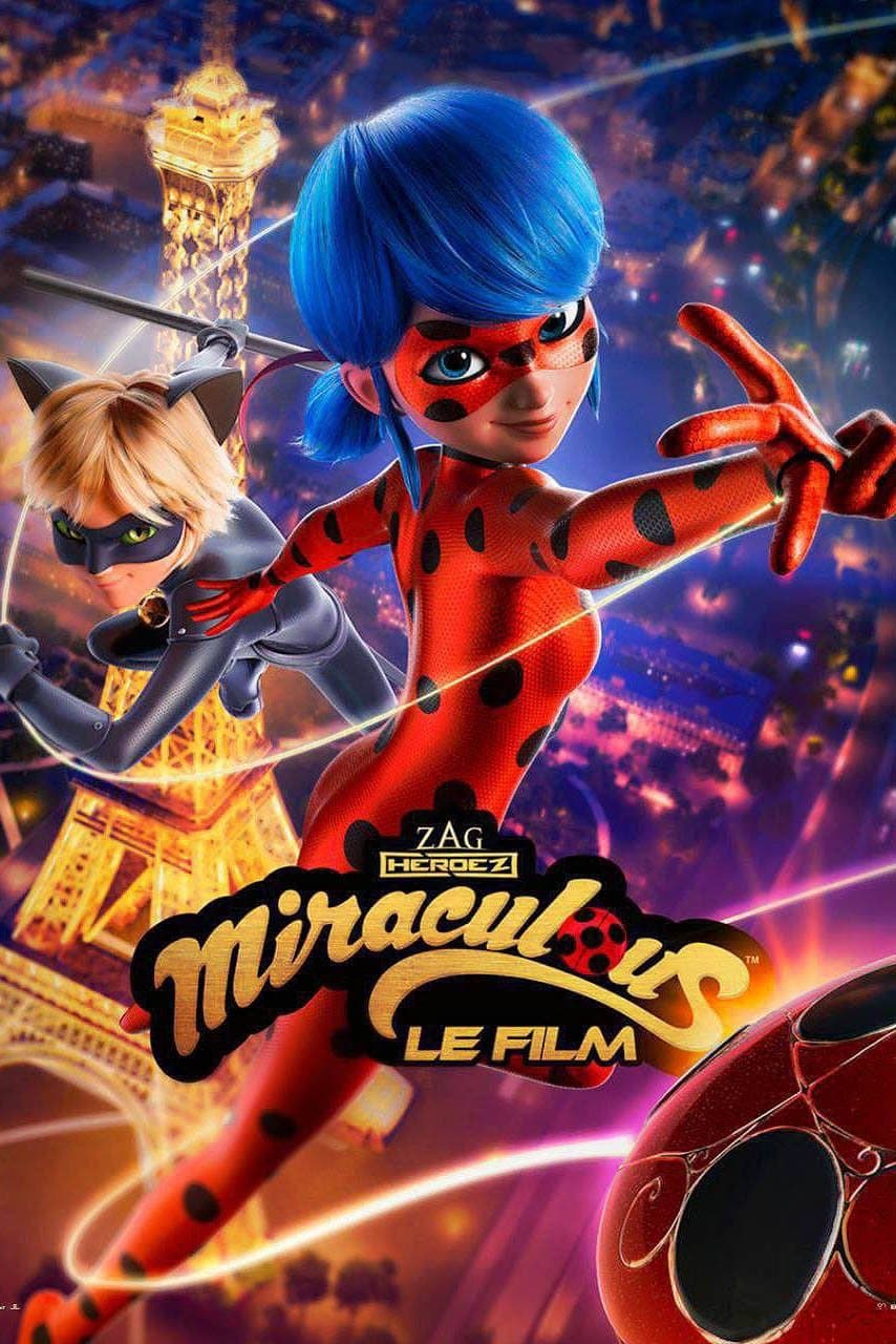 Miraculous - le film Miraculous - le film