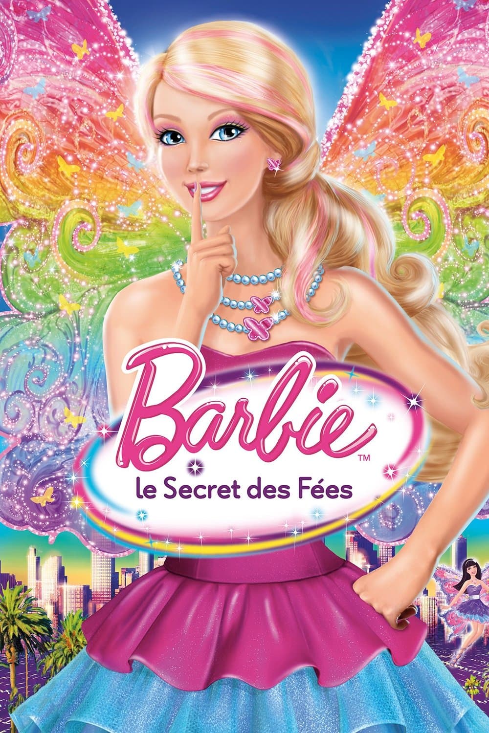 Barbie : Le Secret des fées Barbie : Le Secret des fées