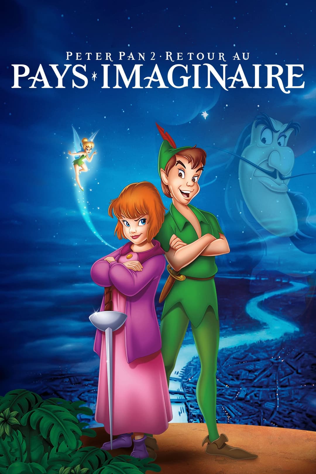 Peter Pan 2 : Retour au pays imaginaire Peter Pan 2 : Retour au pays imaginaire