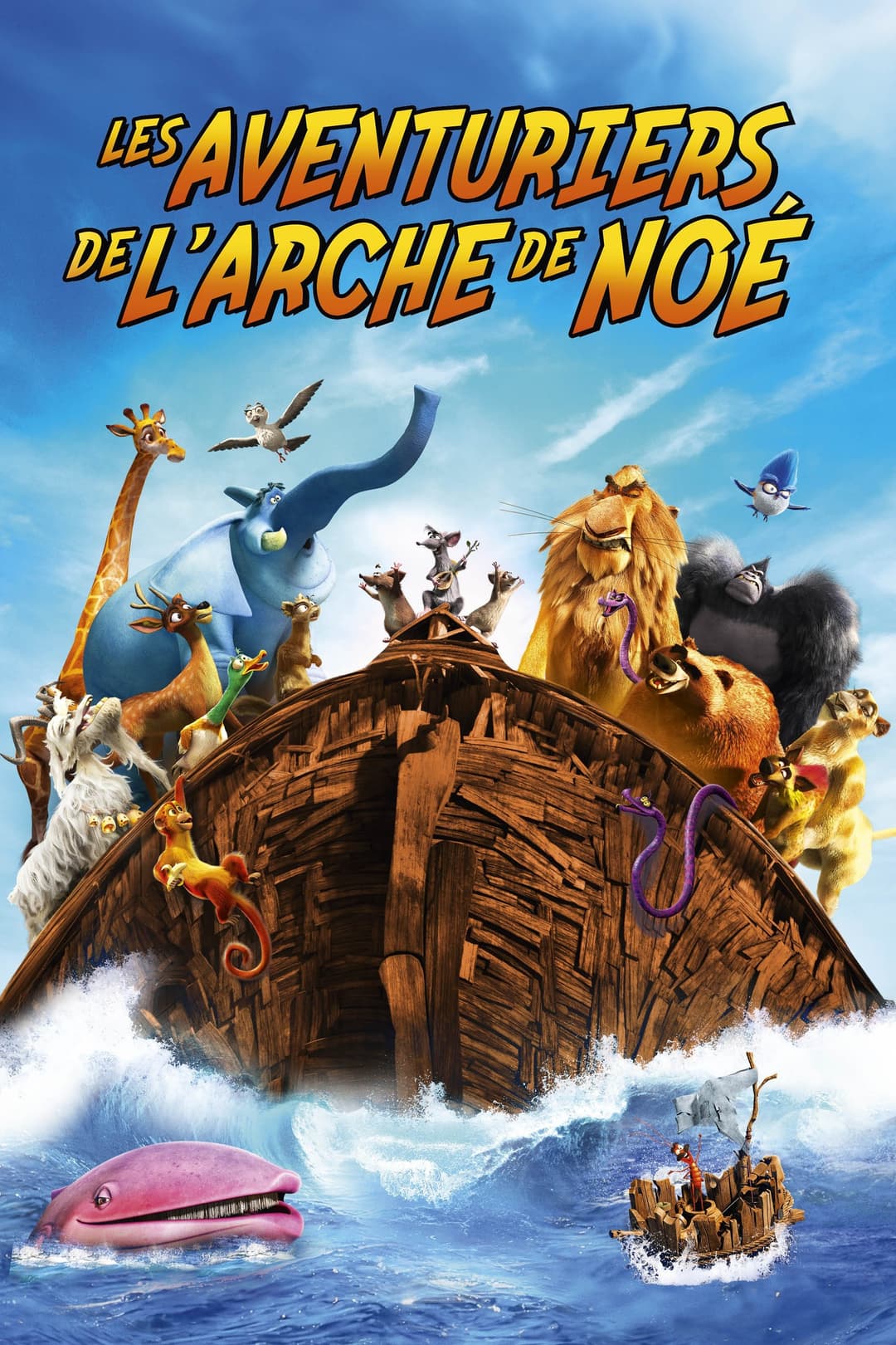 Les Aventuriers de l'arche de Noé Les Aventuriers de l'arche de Noé