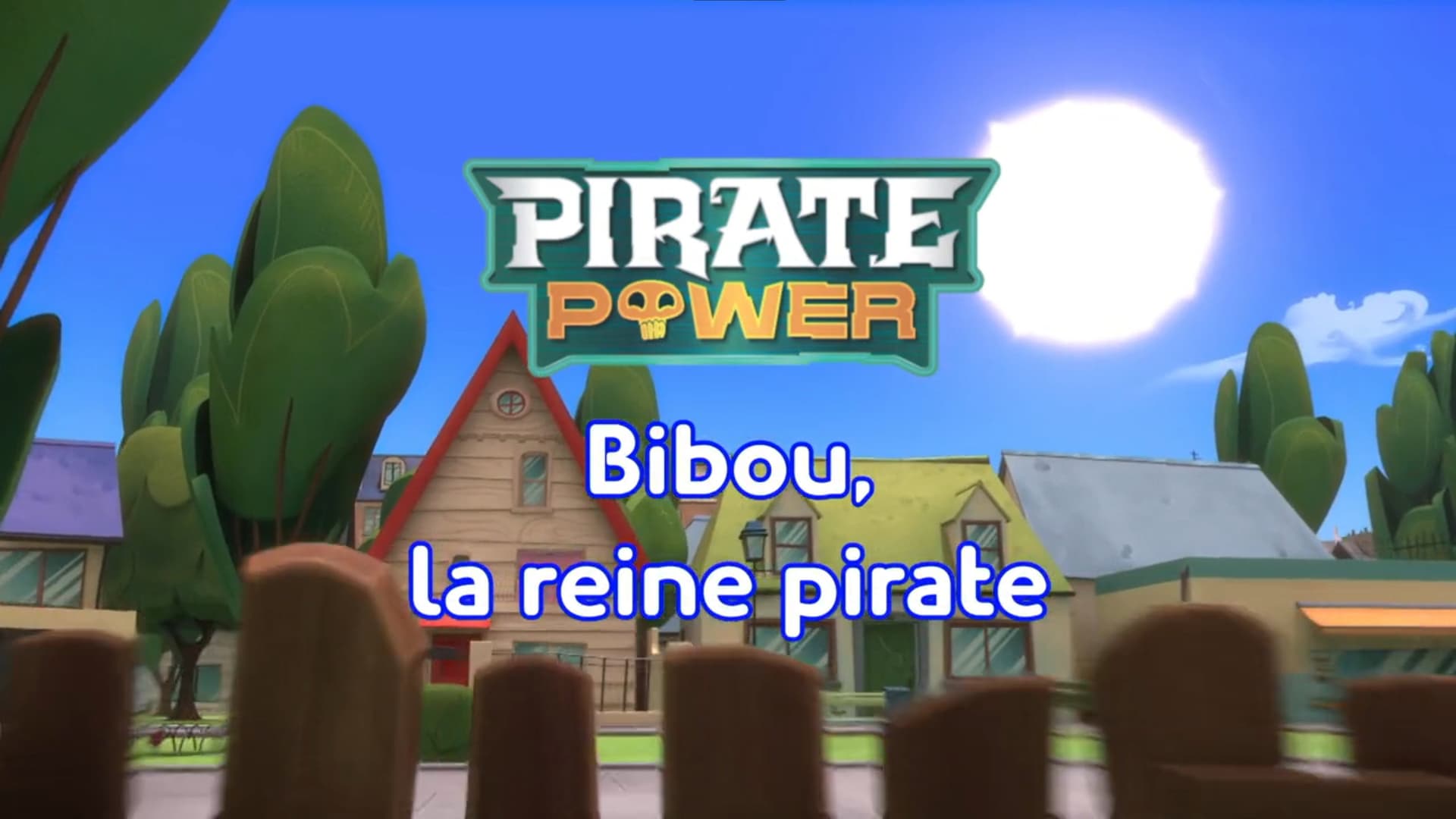 Pirate Power : Bibou, la reine pirate Pirate Power : Bibou, la reine pirate