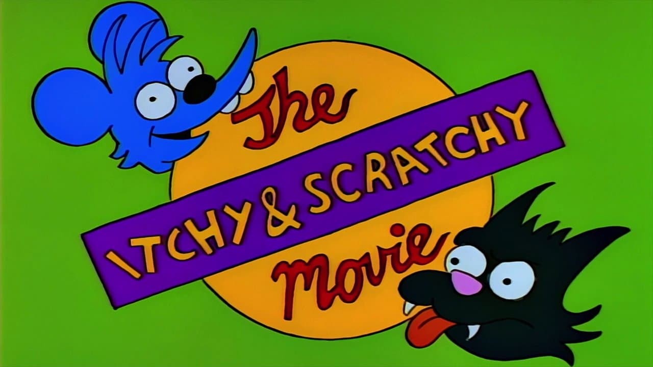 Itchy & Scratchy : Le film Itchy & Scratchy : Le film