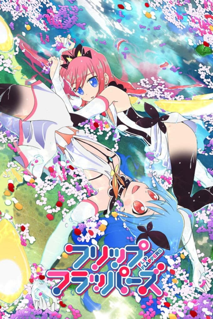 Flip Flappers Flip Flappers