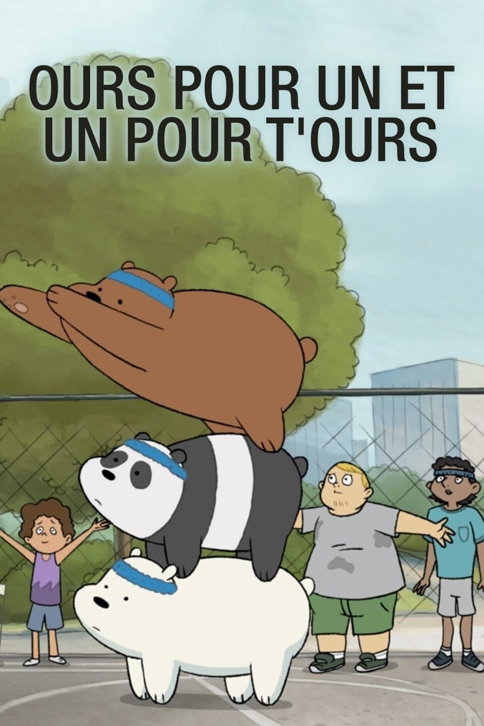 Ours pour un et un pour t'ours Ours pour un et un pour t'ours