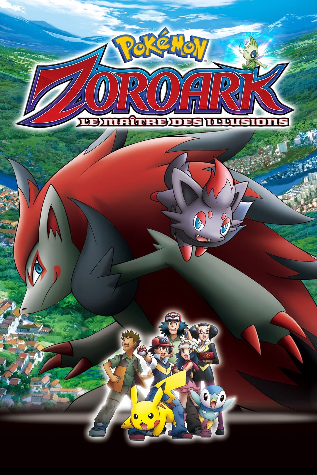 Pokémon : Zoroark, le Maître des Illusions Pokémon : Zoroark, le Maître des Illusions