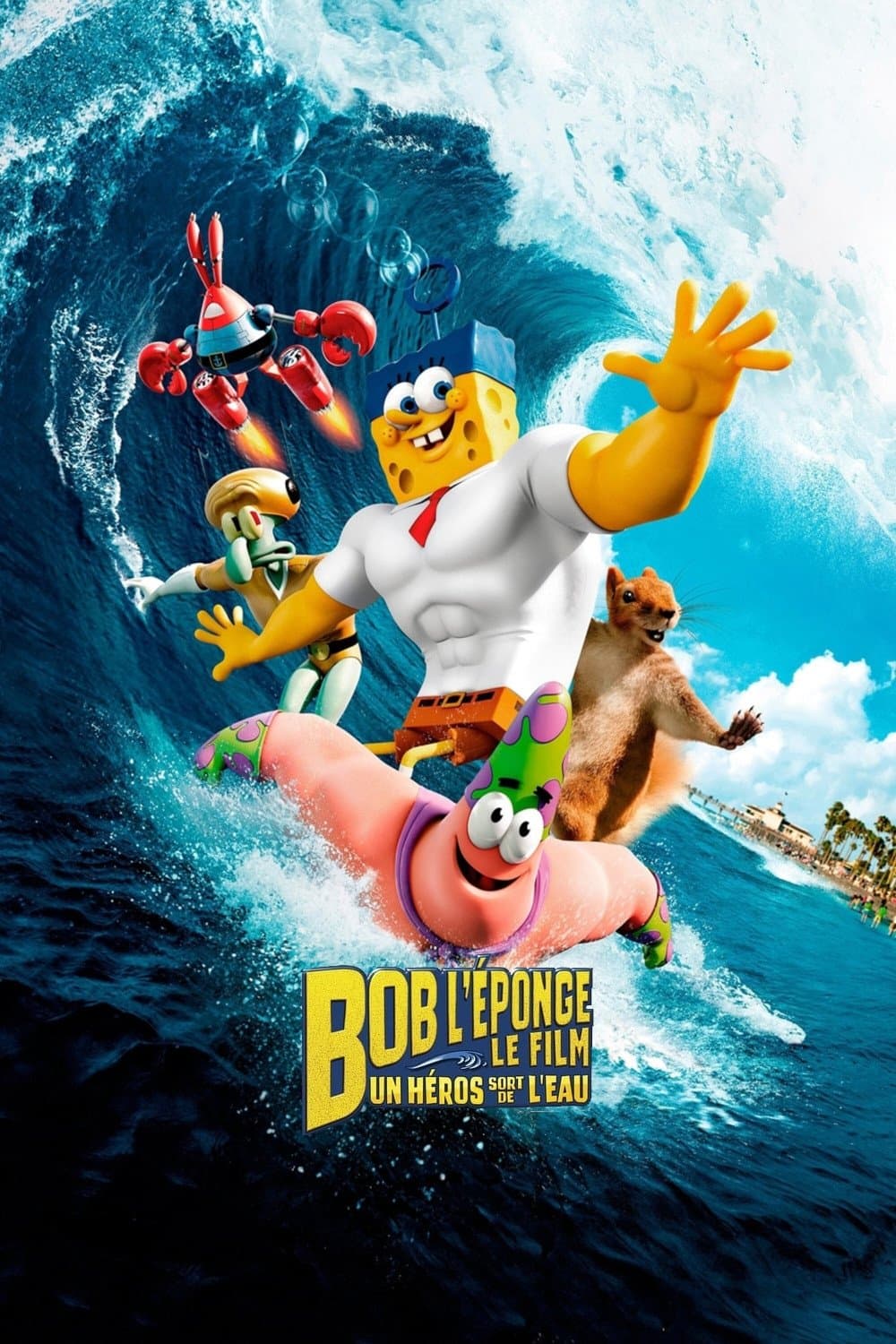 Bob l'éponge, le film : Un héros sort de l'eau Bob l'éponge, le film : Un héros sort de l'eau