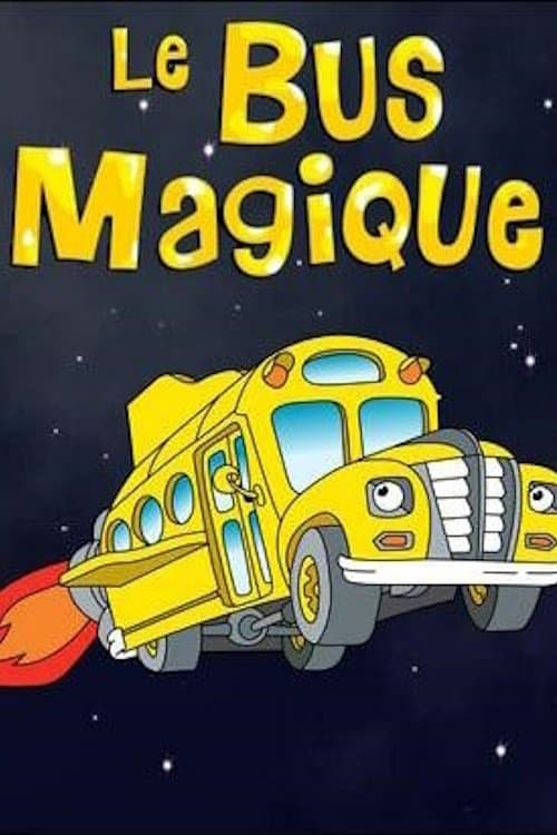 Le bus magique Le bus magique