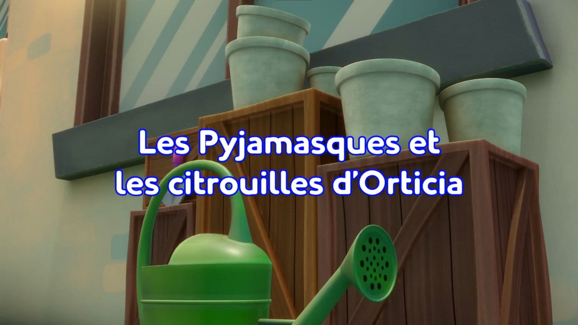 Les Pyjamasques et les citrouilles d'Orticia Les Pyjamasques et les citrouilles d'Orticia