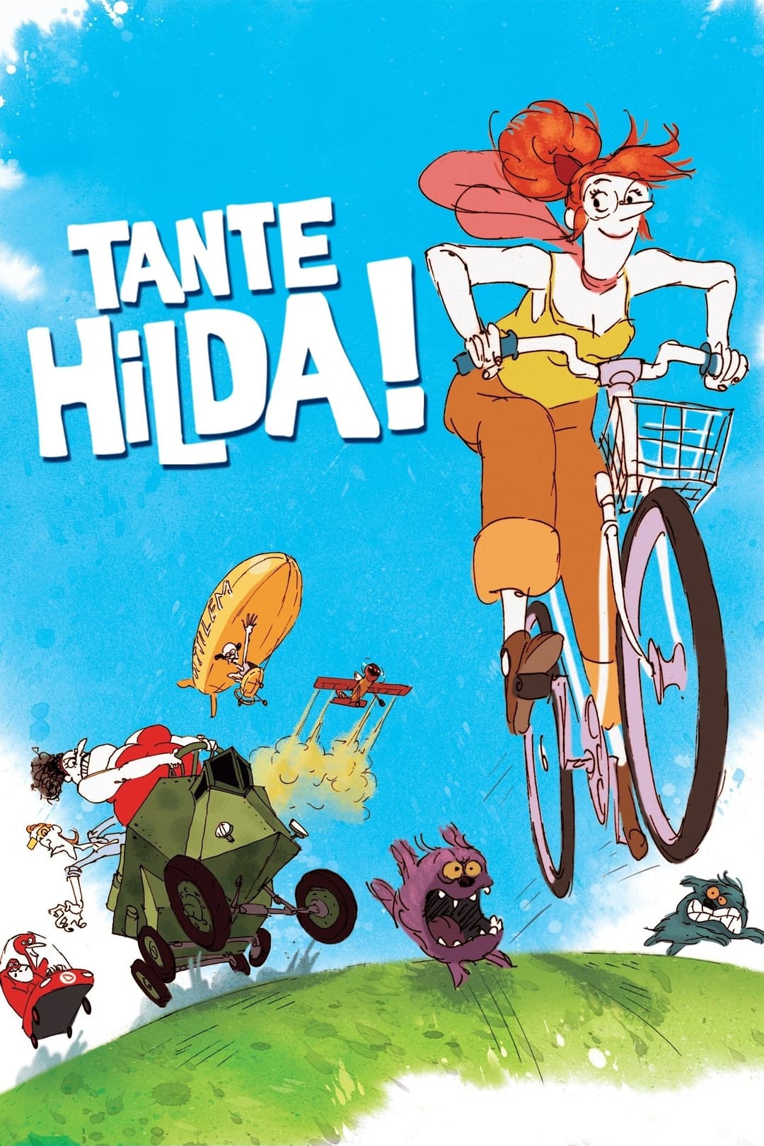 Tante Hilda ! Tante Hilda !