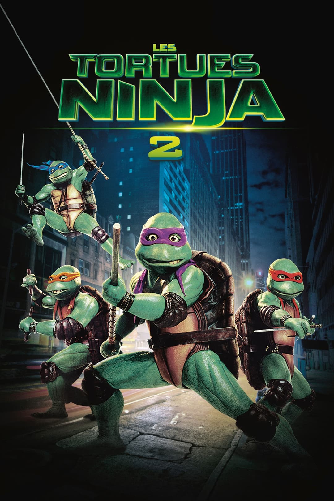 Les Tortues Ninja 2 : Les Héros sont de retour Les Tortues Ninja 2 : Les Héros sont de retour