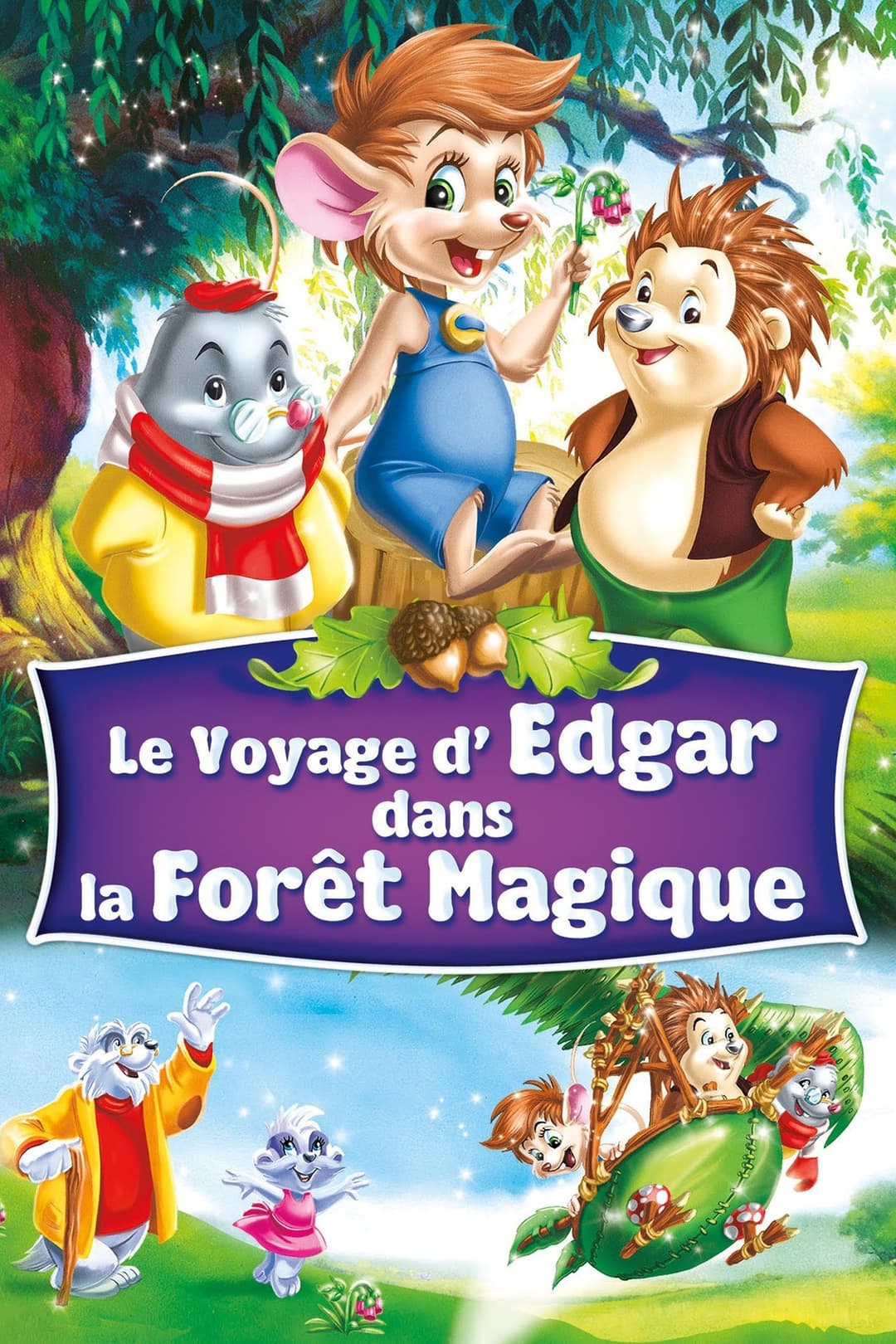 Le Voyage d'Edgar dans la forêt magique Le Voyage d'Edgar dans la forêt magique