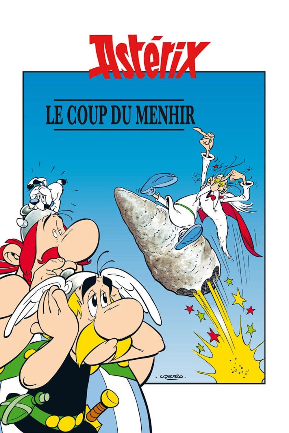Astérix et le Coup du menhir Astérix et le Coup du menhir