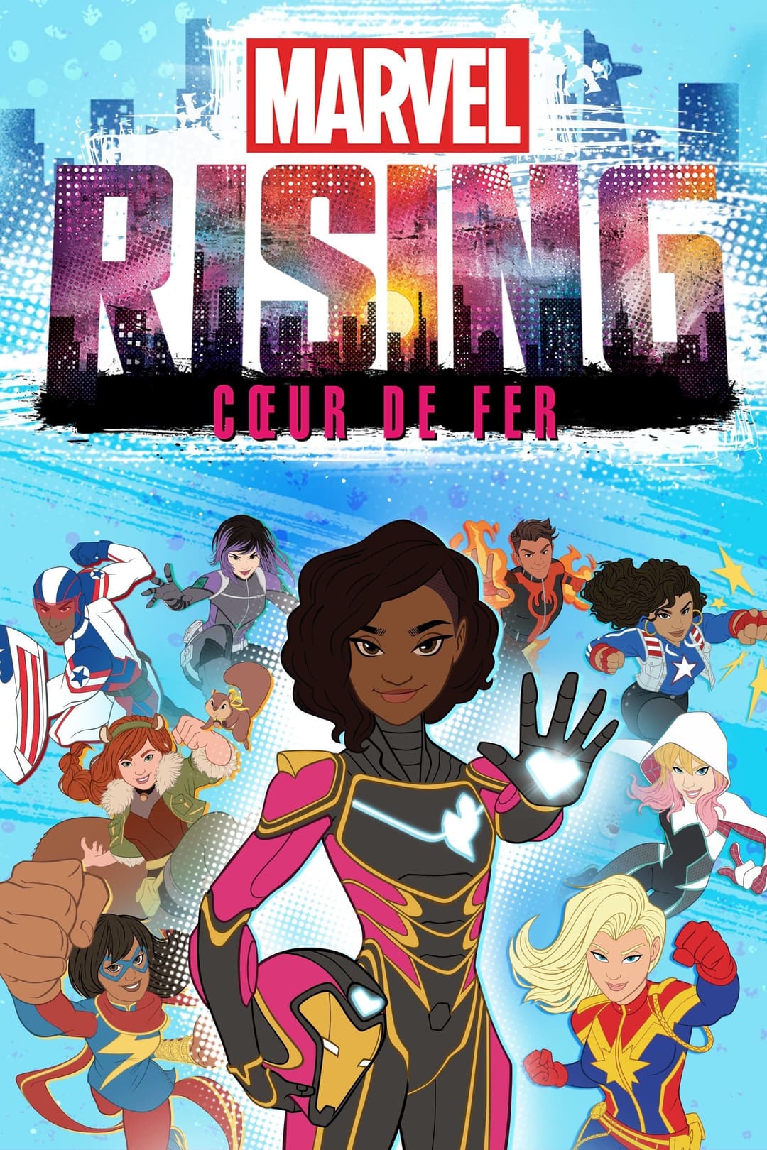 Marvel Rising : Cœur de Fer Marvel Rising : Cœur de Fer
